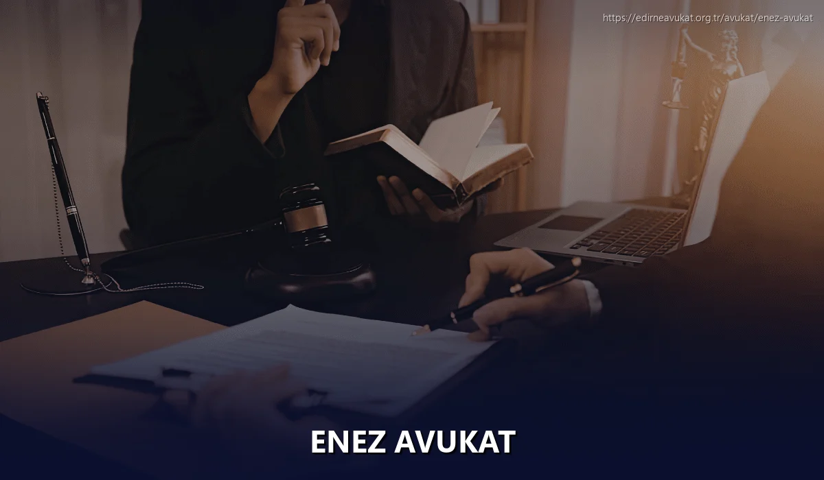 Enez Avukat
