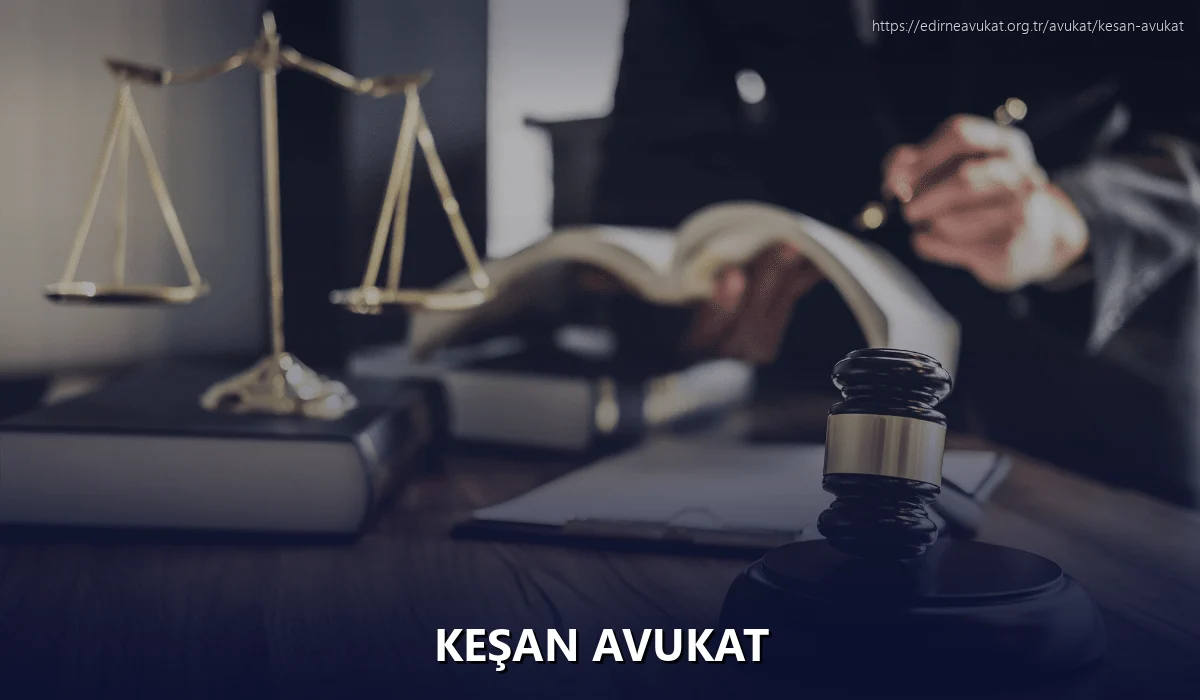 Keşan Avukat
