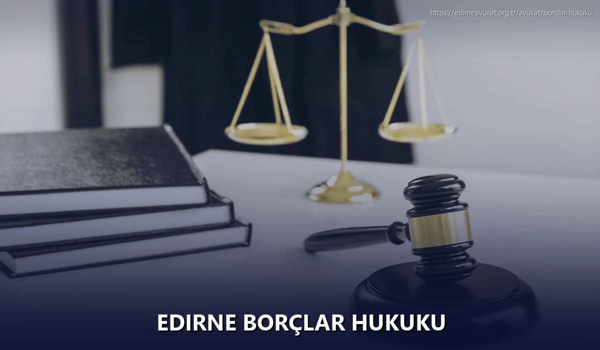Edirne Borçlar Hukuku