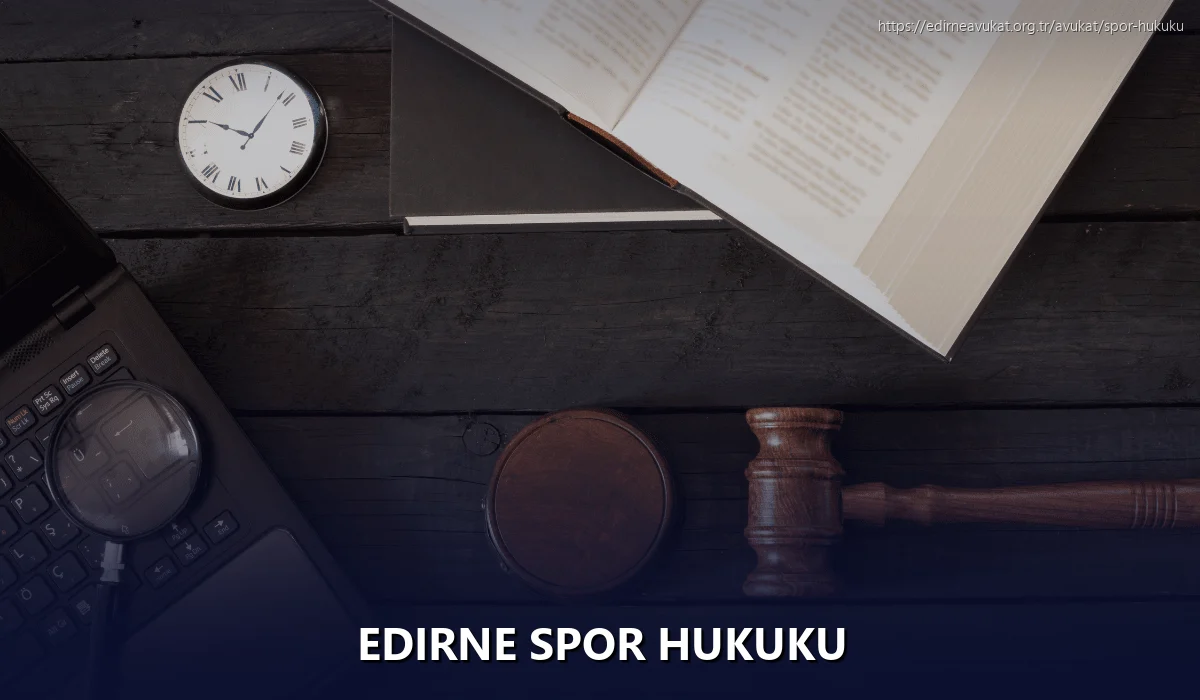 Edirne Spor Hukuku
